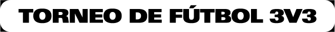 Imagen promocional del torneo de fútbol 3 vs 3
